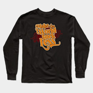 Suck Less Long Sleeve T-Shirt